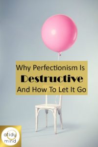 Let go of perfectionism, perfectionist, pursuit of perfectionisn