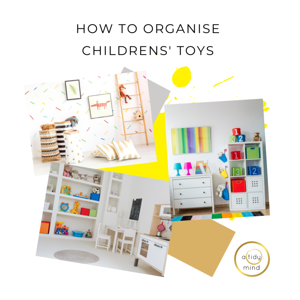 how to organise childrens toys Professional Decluttering and